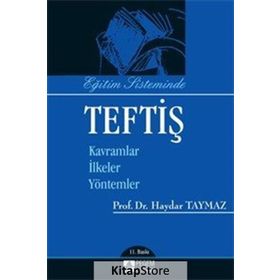 EĞİTİM SISTEMINDE TEFTİŞ - A. HAYDAR TAYMAZ
