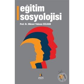 Eğitim Sosyolojisi - Hikmet Yıldırım Celkan