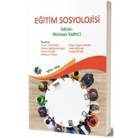 Eğitim Sosyolojisi - Kolektif - Eğiten Kitap Yayınları