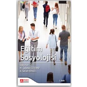 Eğitim Sosyolojisi - Kolektif - Eğiten Kitap Yayınları