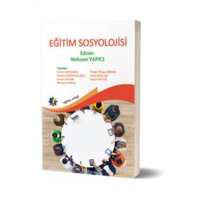 Eğitim Sosyolojisi - Kolektif - Eğiten Kitap Yayınları