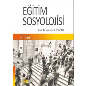 EĞİTİM SOSYOLOJISI - MAHMUT TEZCAN