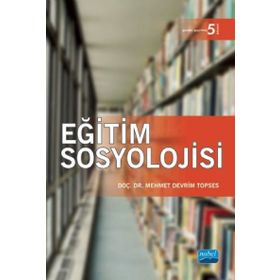 EĞİTİM SOSYOLOJISI - MEHMET DEVRIM TOPSES