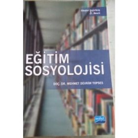 EĞİTİM SOSYOLOJISI - MEHMET DEVRIM TOPSES