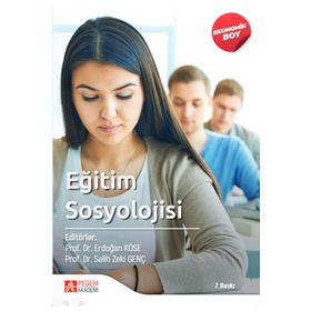 Eğitim Sosyolojisi - Pegem Akademi Yayıncılık