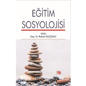 Eğitim Sosyolojisi - Rıdvan Küçükali