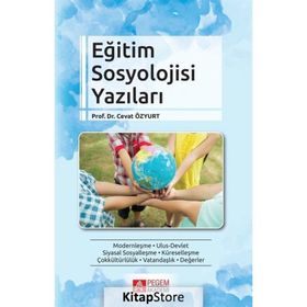 Eğitim Sosyolojisi Yazıları - Cevat Özyurt