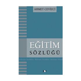 EĞİTİM SÖZLÜĞÜ - AHMET CEVIZCI
