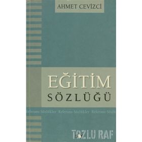 EĞİTİM SÖZLÜĞÜ - AHMET CEVIZCI