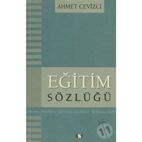 EĞİTİM SÖZLÜĞÜ - AHMET CEVIZCI