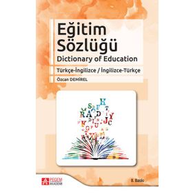 Eğitim Sözlüğü - Pegem Akademi Yayıncılık