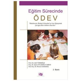 Eğitim Sürecinde Ödev - Adil Türkoğlu Memet Karakuş Mehmet Karakuş Ayten İflazoğlu