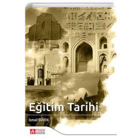 Eğitim Tarihi İsmail Güven - Pegem Yayınları