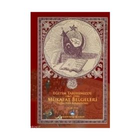 EĞITIM TARIHIMIZDE (1869-1950) MÜKAFAT BELGELERI - HALUK PERK