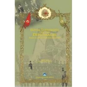 EĞITIM TARIHIMIZDE DIPLOMALAR (1840-1950) DAĞCAN OLCAY PERK KOLEKSIYONU - HALUK PERK;İSMAIL GÜNAY PAKSOY
