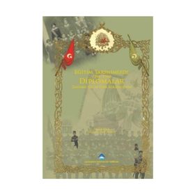 EĞITIM TARIHIMIZDE DIPLOMALAR (1840-1950) DAĞCAN OLCAY PERK KOLEKSIYONU - HALUK PERK;İSMAIL GÜNAY PAKSOY