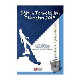 Eğitim Teknolojileri Okumaları 2018 - Pegem Akademi Yayıncılık