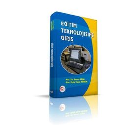 EĞİTİM TEKNOLOJISINE GİRİŞ - S. ÜNAL - E. Y. KÜRÜM