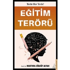 Eğitim Terörü - Mustafa Zülküf Altan