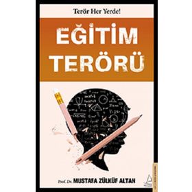 Eğitim Terörü - Mustafa Zülküf Altan