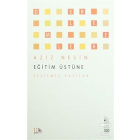 Eğitim Üstüne - Aziz Nesin