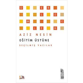 Eğitim Üstüne - Aziz Nesin