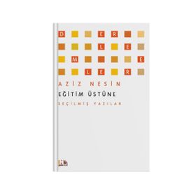 Eğitim Üstüne - Aziz Nesin