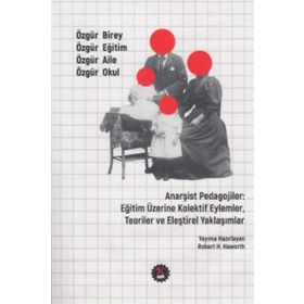 Eğitim Üzerine Kolektif Eylemler,Teoriler ve Eleştirel Yaklaşımlar - Kolektif