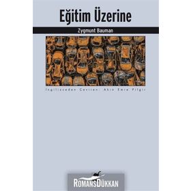 Eğitim Üzerine - Zygmunt Bauman