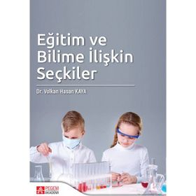 Eğitim ve Bilime İlişkin Seçkiler - Pegem Akademi Yayıncılık