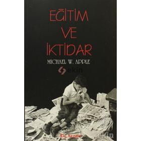 EĞİTİM VE İKTİDAR - KEMAL İNAL