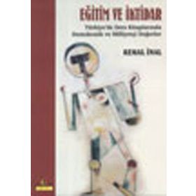 EĞİTİM VE İKTİDAR - KEMAL İNAL