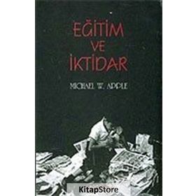 Eğitim ve İktidar - Michael Apple