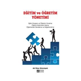 Eğitim ve Öğretim Yönetimi - Ali İlker Gümüşeli