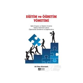 Eğitim ve Öğretim Yönetimi - Ali İlker Gümüşeli