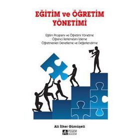 Eğitim ve Öğretim Yönetimi - Ali İlker Gümüşeli