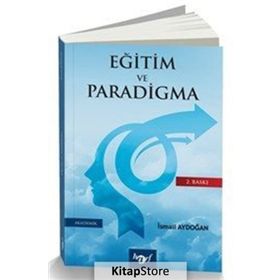 Eğitim ve Paradigma - İsmail Aydoğan