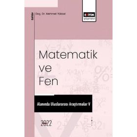 Eğitim Yayınevi Matematik ve Fen Alanında Uluslararası Araştırmalar