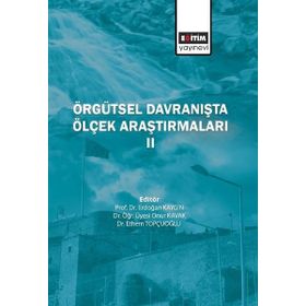 Eğitim Yayınevi Örgütsel Davranışta Ölçek Araştırmaları - 2