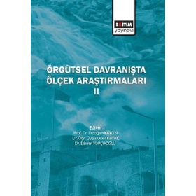 Eğitim Yayınevi Örgütsel Davranışta Ölçek Araştırmaları - 2