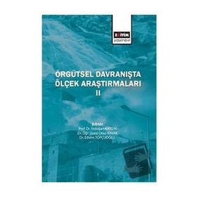 Eğitim Yayınevi Örgütsel Davranışta Ölçek Araştırmaları - 2