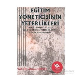 EĞİTİM YÖNETİCİSİNİN YETERLIKLERI - MUSA GÜRSEL