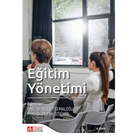 Eğitim Yönetimi - Pegem Akademi Yayıncılık