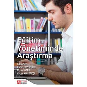 Eğitim Yönetiminde Araştırma - Arş. Gör. Niyazi Özer