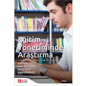 Eğitim Yönetiminde Araştırma - Pegem Akademi Yayıncılık