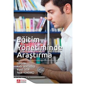 Eğitim Yönetiminde Araştırma - Pegem Akademi Yayıncılık