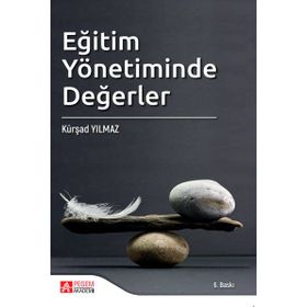 Eğitim Yönetiminde Değerler - Pegem Akademi Yayıncılık