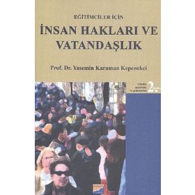 Eğitimciler İçin İnsan Hakları ve Vatandaşlık - Yasemin Karaman Kepenekçi