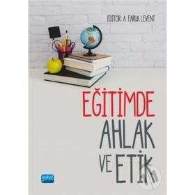 Eğitimde Ahlak ve Etik - A. Nehir Özdemir