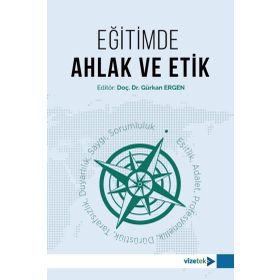 Eğitimde Ahlak ve Etik - A. Nehir Özdemir